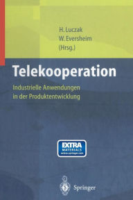 Title: Telekooperation: Industrielle Anwendungen in der Produktentwicklung, Author: Holger Luczak