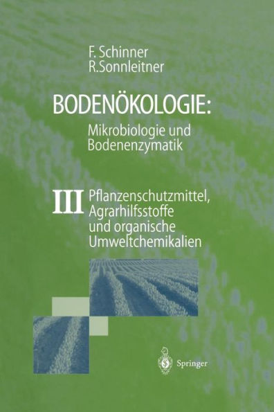 Bodenökologie: Mikrobiologie und Bodenenzymatik Band IV: Anorganische Schadstoffe