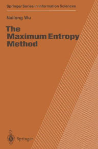 Title: The Maximum Entropy Method, Author: Nailong Wu