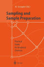 Sampling and Sample Preparation: Practical Guide for Analytical Chemists