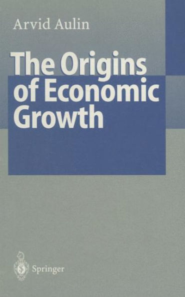 The Origins of Economic Growth: The Fundamental Interaction between Material and Nonmaterial Values