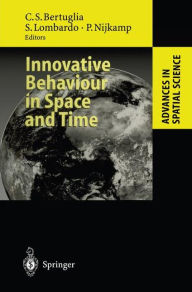 Title: Innovative Behaviour in Space and Time, Author: Cristoforo S. Bertuglia