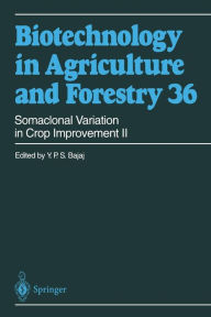 Title: Somaclonal Variation in Crop Improvement II, Author: Y. P. S. Bajaj