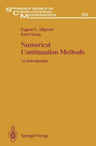 Title: Numerical Continuation Methods: An Introduction, Author: Eugene L. Allgower