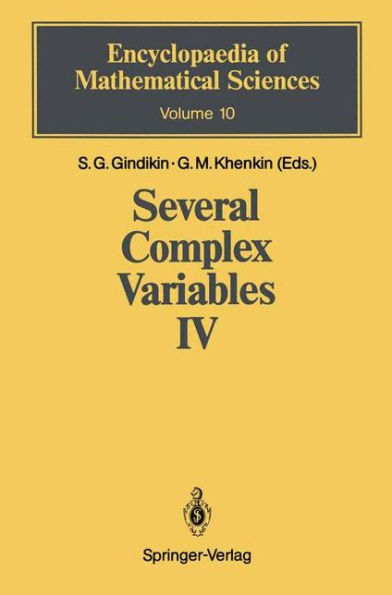 Several Complex Variables IV: Algebraic Aspects of Complex Analysis by ...