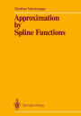 Approximation by Spline Functions