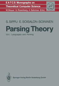 Title: Parsing Theory: Volume I Languages and Parsing, Author: Seppo Sippu