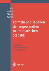 Title: Formeln und Tabellen der angewandten mathematischen Statistik, Author: Ulrich Graf