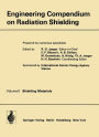 Engineering Compendium on Radiation Shielding: Volume 2: Shielding Materials