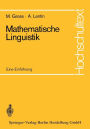 Mathematische Linguistik: Eine Einfï¿½hrung