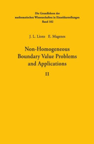 Title: Non-Homogeneous Boundary Value Problems and Applications: Volume II, Author: Jacques Louis Lions