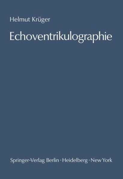 Echoventrikulographie: Die Echoencephalographie der inneren Liquorräume. Methodik und Anwendung