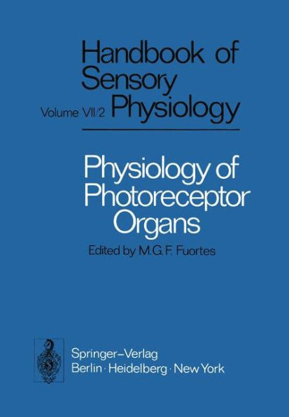 Physiology of Photoreceptor Organs / Edition 1