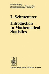 Title: Introduction to Mathematical Statistics, Author: L. Schmetterer