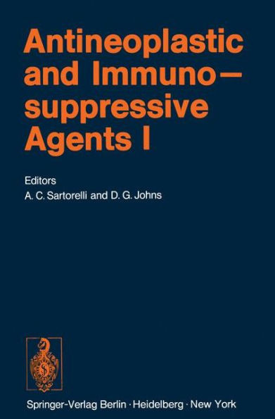 Antineoplastic and Immunosuppressive Agents: Part I / Edition 1