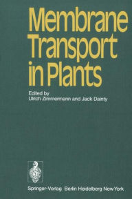 Title: Membrane Transport in Plants, Author: U. Zimmermann