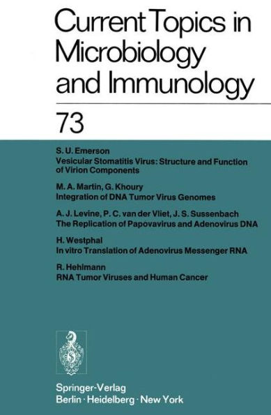 Current Topics in Microbiology and Immunology / Ergebnisse der Mikrobiologie und Immunitätsforschung: Volume 73