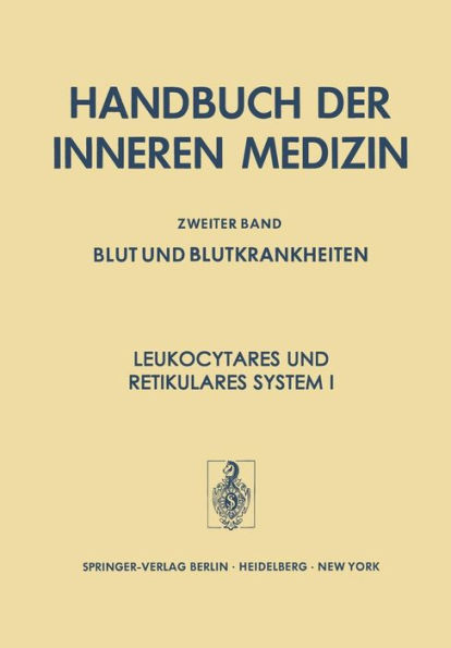 Leukocytï¿½res und Retikulï¿½res System I / Edition 5