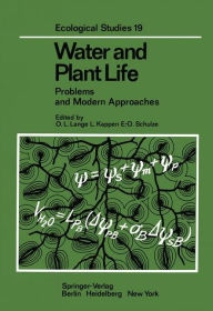 Title: Water and Plant Life: Problems and Modern Approaches, Author: O.L. Lange