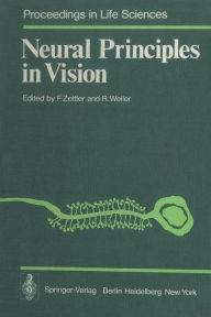 Title: Neural Principles in Vision, Author: F. Zettler