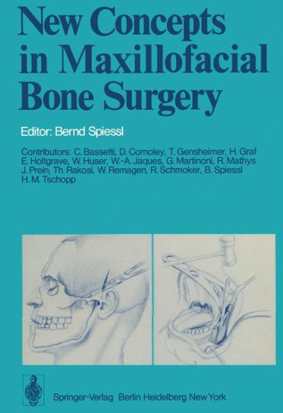 New Concepts in Maxillofacial Bone Surgery / Edition 1