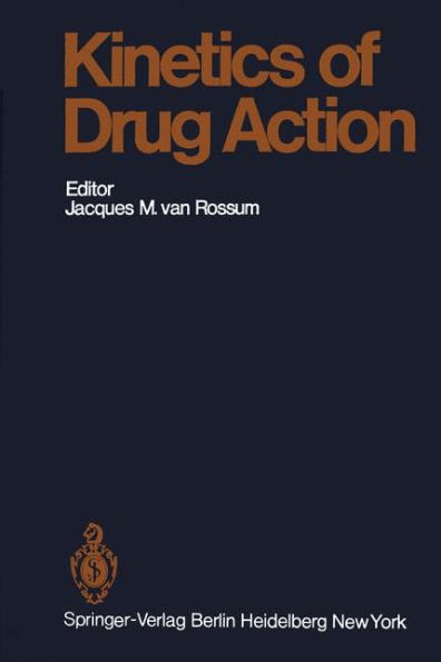 Kinetics of Drug Action / Edition 1
