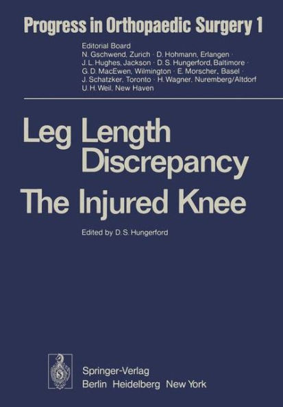 Leg Length Discrepancy The Injured Knee / Edition 1