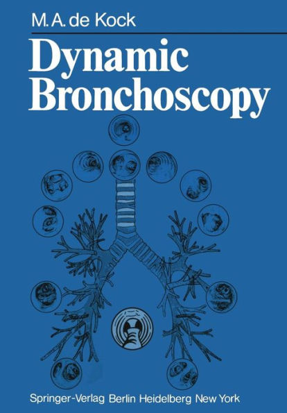 Dynamic Bronchoscopy / Edition 1