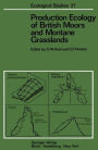 Production Ecology of British Moors and Montane Grasslands