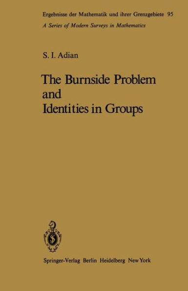 The Burnside Problem and Identities in Groups