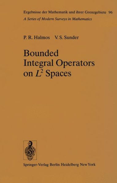 Bounded Integral Operators on L 2 Spaces