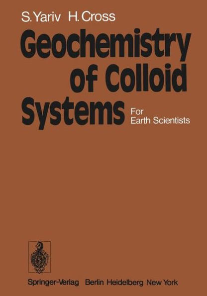 Geochemistry of Colloid Systems: For Earth Scientists