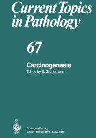 Title: Carcinogenesis, Author: E. Grundmann