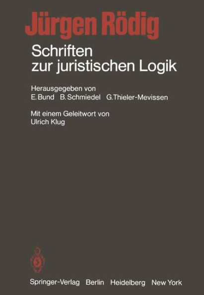 Schriften zur juristischen Logik