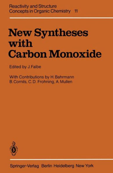 New Syntheses with Carbon Monoxide