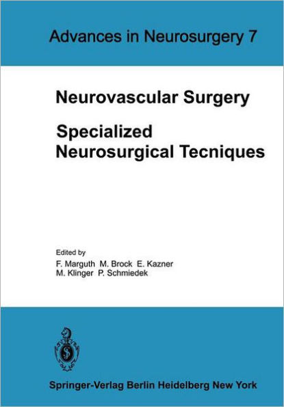 Neurovascular Surgery: Specialized Neurosurgical Techniques / Edition 1