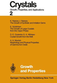 Title: Growth and Properties, Author: Herbert C. Freyhardt