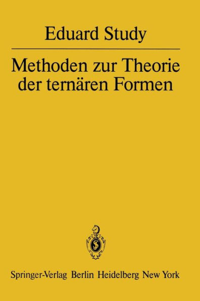 Methoden zur Theorie der ternären Formen