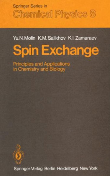 Spin Exchange: Principles and Applications in Chemistry and Biology