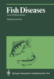 Title: Fish Diseases: Third COPRAQ-Session, Author: W. Ahne