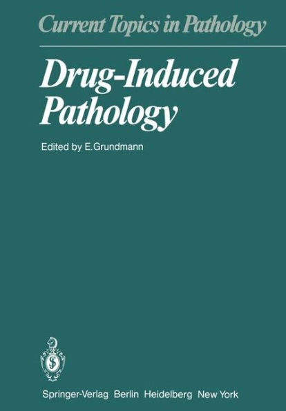 Drug-Induced Pathology / Edition 1