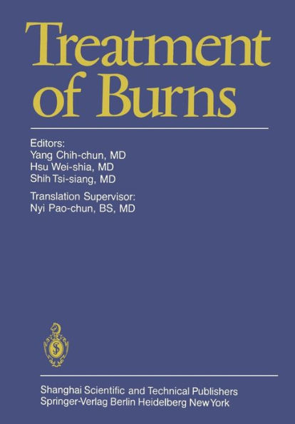 Treatment of Burns / Edition 1