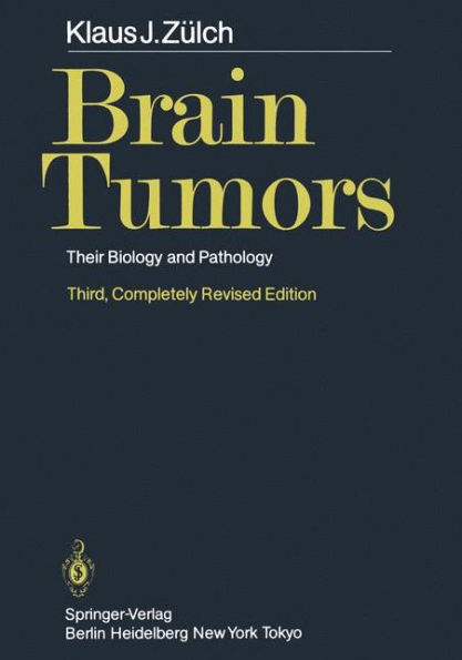 Brain Tumors: Their Biology and Pathology / Edition 3