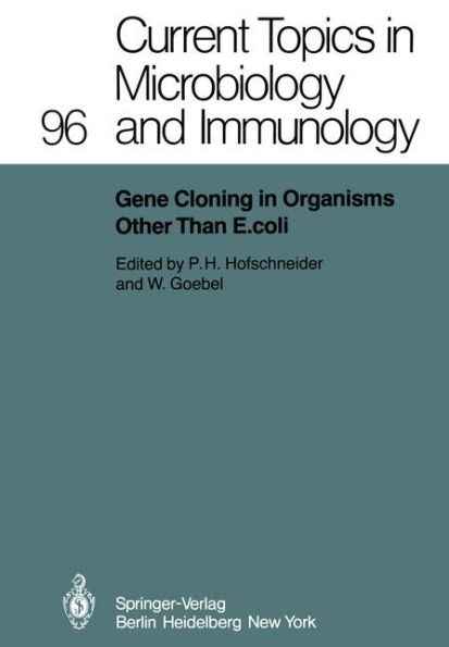 Gene Cloning in Organisms Other Than E. coli / Edition 1