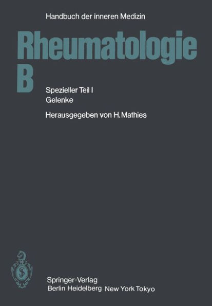 Rheumatologie B: Spezieller Teil I Gelenke