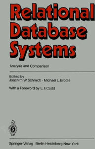 Title: Relational Database Systems: Analysis and Comparison, Author: Joachim W. Schmidt