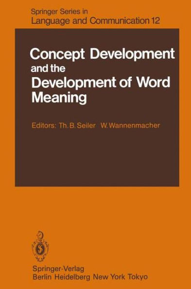 Concept Development and the Development of Word Meaning / Edition 1