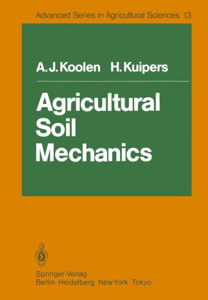 Agricultural Soil Mechanics / Edition 1
