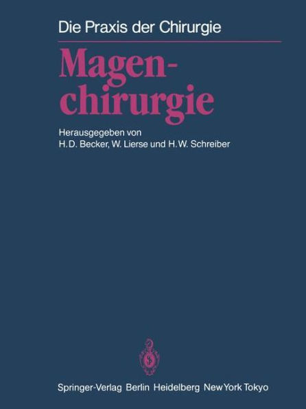 Magenchirurgie: Indikationen, Methoden, Komplikationen