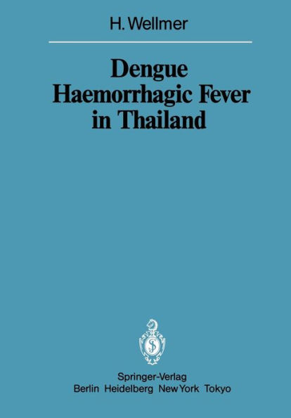 Dengue Haemorrhagic Fever in Thailand: Geomedical Observations on Developments Over the Period 1970-1979